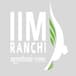 IIM Ranchi Executive MBA Admission 2026-28 Begins, Apply by December 31 at iimranchi.ac.in
